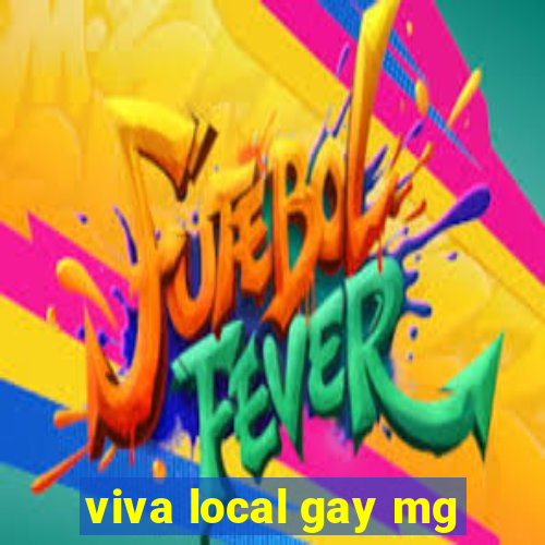 viva local gay mg